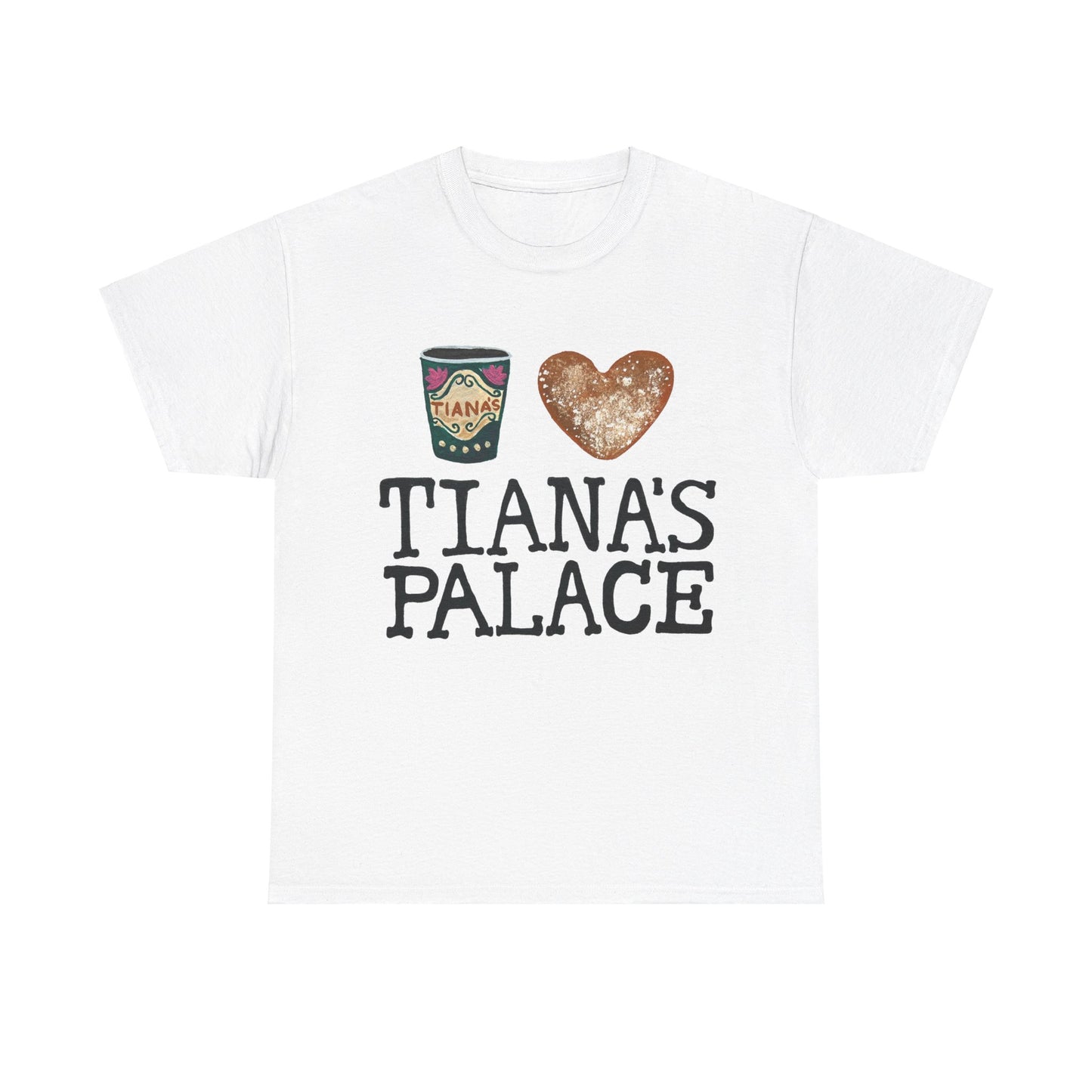 I Love Tianas Tee