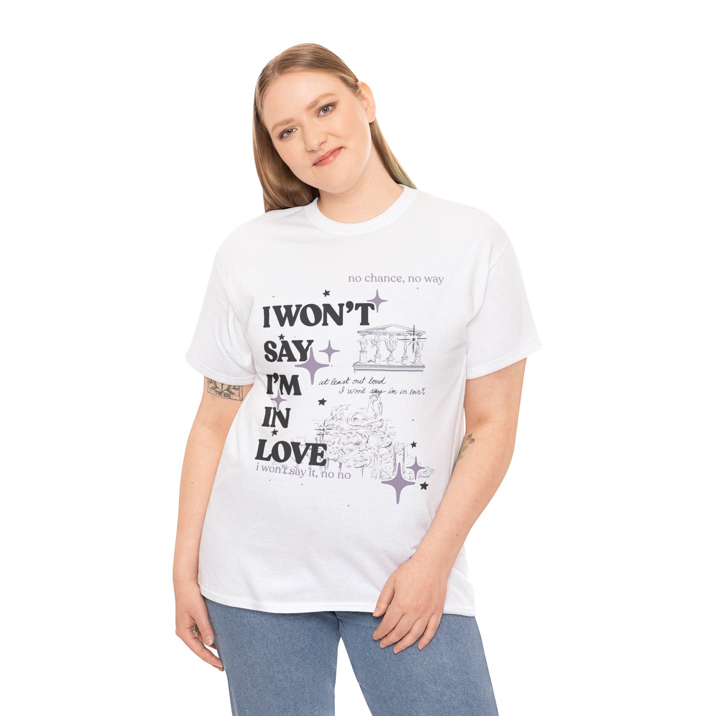 I Won't Say I'm in Love Tee