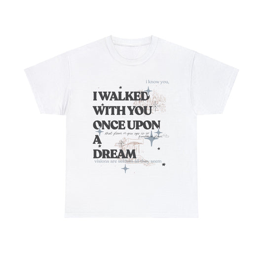 Once Upon a Dream Tee